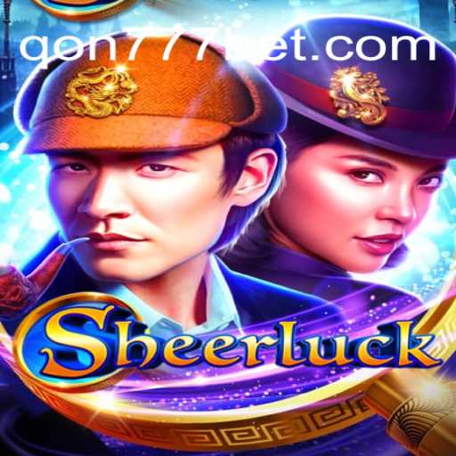 Descubra o Empolgante Jogo Sheerluck no Qon777.com